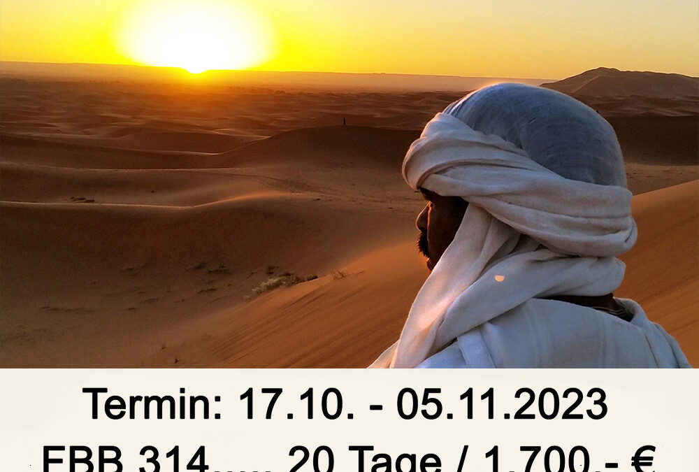 FBB314 Marokko – Königstour und Wüste # Ausgebucht!
